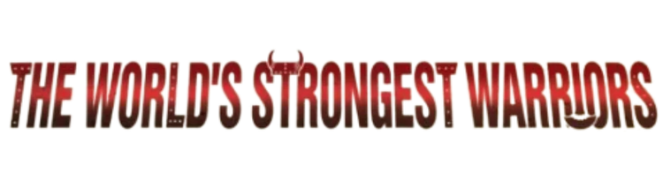 The World's Strongest Warriors